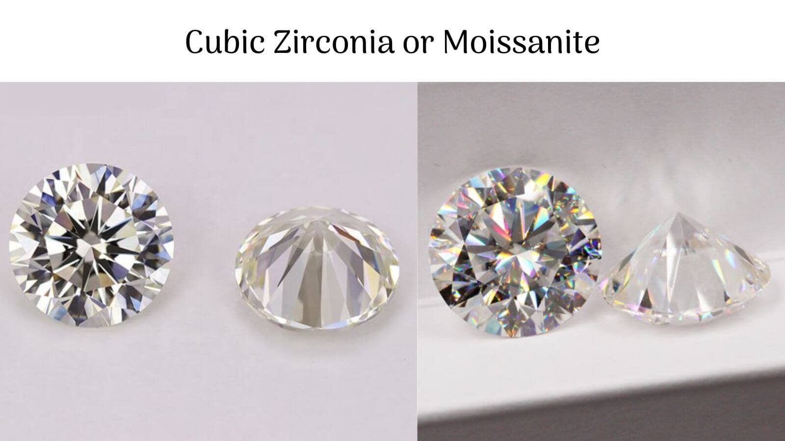 Moissanite or cubic zirconia:Which is best for you