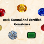 How To Buy Certified & Natural Gemstones Online In Delhi?