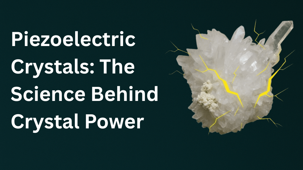 Piezoelectric Crystals