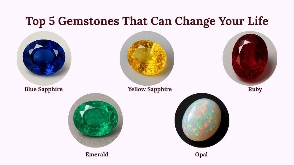 Life-Changing Gemstone