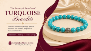 “Benefits of wearing a Turquoise bracelet for healing, positivity and spiritual balance”
