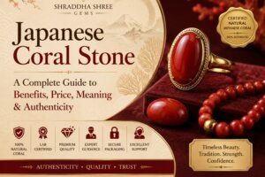 "Certified Natural Japanese Coral Stone showcasing benefits, authenticity, premium quality red coral gemstone and certification report."